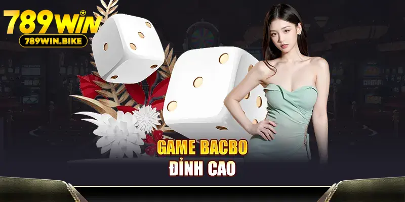 Game Bacbo đỉnh cao
